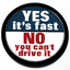 Yes it's fast No you can't drive it - Badge thumbnail