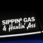 Sippin' Gas & Haulin' Ass - Vinyl Decal thumbnail