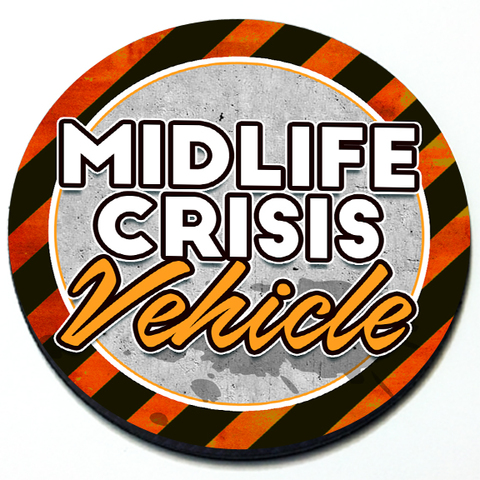 Midlife Crisis Vehicle Badge Product Page