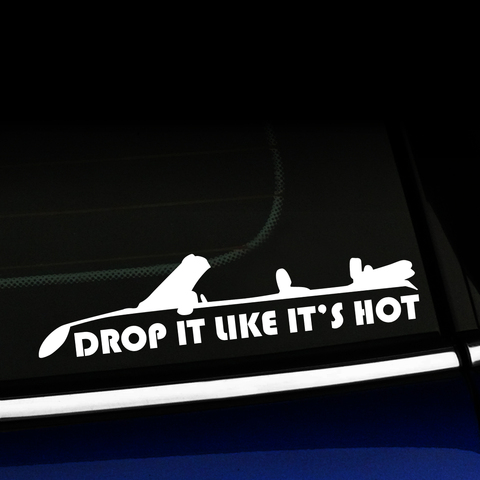 Drop It Like It's Hot - Decal Product Page