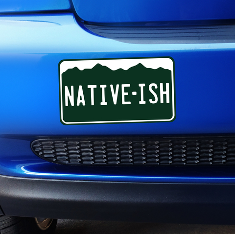 Small Colorado Native-Ish - Bumper Sticker Product Page