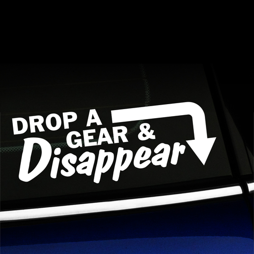 Drop a Gear and Disappear - Decal Product Page