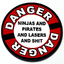 Danger - Ninjas and Pirates and Lasers and Shit - Grill Badge thumbnail