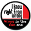 I know right from wrong. Wrong is the fun one - Magnetic Grill Badge for MINI Cooper thumbnail