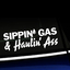 Sippin' Gas & Haulin' Ass - Vinyl Decal thumbnail