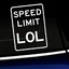 Speed Limit LOL Vinyl Decal thumbnail